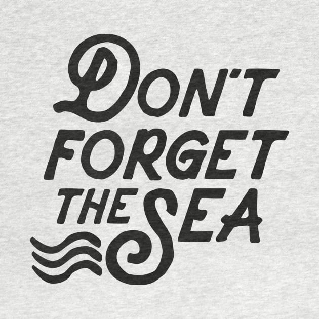 Don´t  forget the Sea by SUGAH